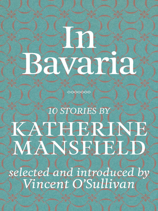 Title details for In Bavaria by Katherine Mansfield - Available
